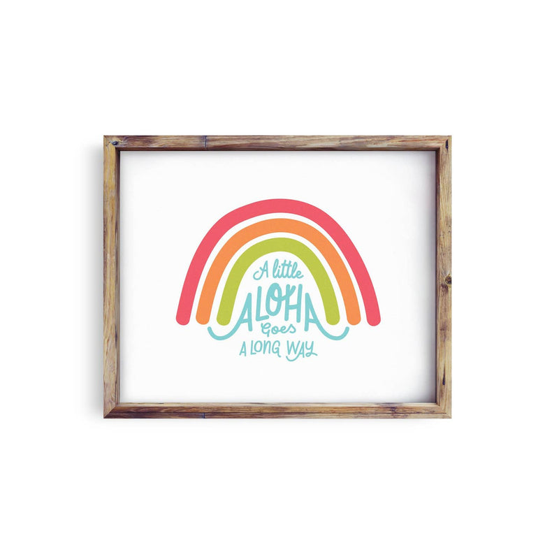 A Little Aloha Rainbow Sign